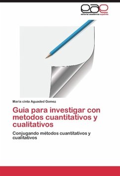 Guia para investigar con metodos cuantitativos y cualitativos