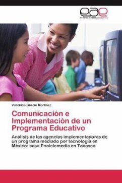 Comunicación e Implementación de un Programa Educativo