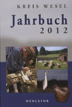 Jahrbuch Kreis Wesel 2012 Jahrbuch Kreis Wesel 2012