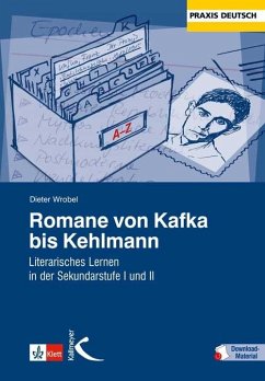 Romane von Kafka bis Kehlmann - Wrobel, Dieter