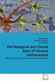 The Biological and Clinical Basis of Visceral Leishmaniasis
