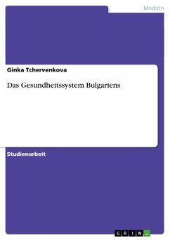 Das Gesundheitssystem Bulgariens (German Edition)