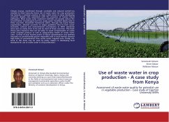 Use of waste water in crop production - A case study from Kenya - Kimani, Veronicah;Oduor, Steve;Moturi, Wilkister