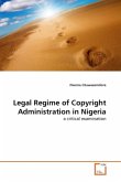 Legal Regime of Copyright Administration in Nigeria