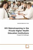 HIV Mainstreaming in the Private Higher Health Education Institutions