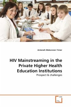 HIV Mainstreaming in the Private Higher Health Education Institutions - Yimer, Anteneh Mekonnen