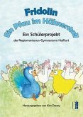 Fridolin - Ein Pfau im Hühnerstall Fridolin - Ein Pfau im Hühnerstall