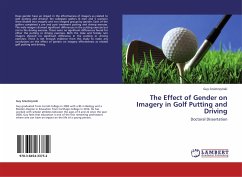 The Effect of Gender on Imagery in Golf Putting and Driving