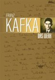 Franz Kafka, Das Werk