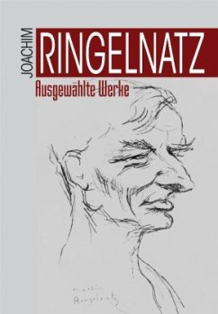 Joachim Ringelnatz, Ausgewählte Werke - Ringelnatz, Joachim