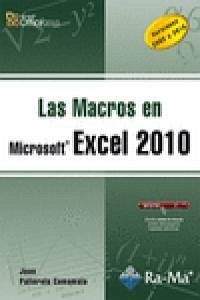 Las macros en Excel 2010 - Pallerola Comamala, Juan