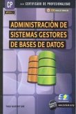 Administración de sistemas gestores de bases de datos Administración de sistemas gestores de bases de datos