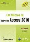 Las macros en Access 2010 - Pallerola Comamala, Juan