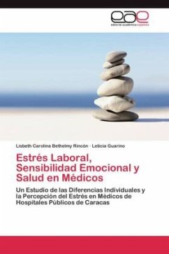 Estrés Laboral, Sensibilidad Emocional y Salud en Médicos