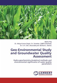 Geo-Environmental Study and Groundwater Quality Assessment - Raj, Beenu;Singh, Abhya K.;Giri, Anta Kumar