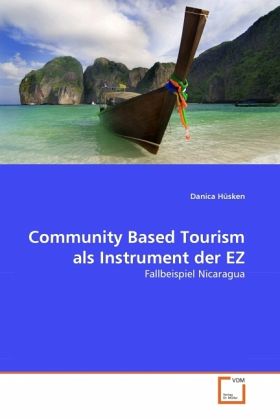 Community Based Tourism als Instrument der EZ Community Based Tourism als Instrument der EZ
