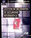 Gestión de incidentes de seguridad informática Gestión de incidentes de seguridad informática