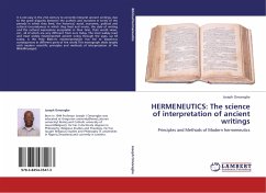 HERMENEUTICS: The science of interpretation of ancient writings