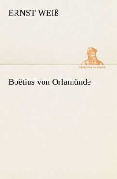 Boëtius von Orlamünde - Weiß, Ernst