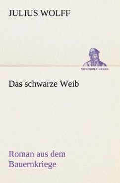 Das schwarze Weib - Wolff, Julius