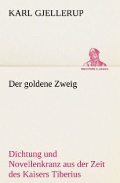 Der goldene Zweig - Gjellerup, Karl