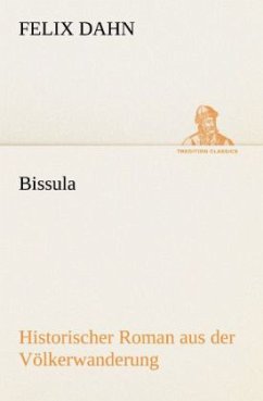 Bissula - Dahn, Felix