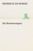 Die Branntweinpest