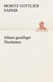 Album geselliger Thorheiten