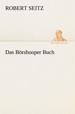 Das Börshooper Buch - Seitz, Robert