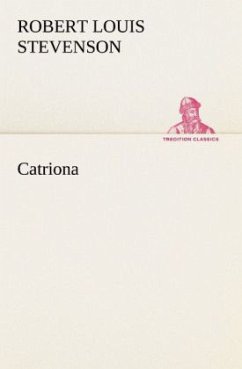 Catriona - Stevenson, Robert Louis