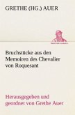 Bruchstücke aus den Memoiren des Chevalier von Roquesant