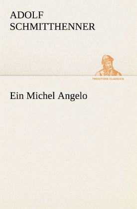 Ein Michel Angelo Ein Michel Angelo