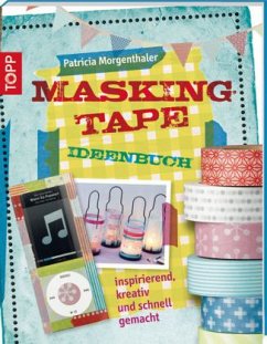 Masking Tape Ideenbuch - Morgenthaler, Patricia