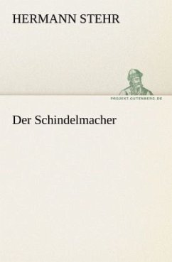 Der Schindelmacher - Stehr, Hermann