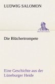 Die Blüchertrompete