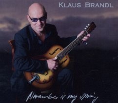 November Is My Spring - Brandl,Klaus