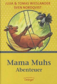 Mama Muhs Abenteuer - Wieslander, Jujja; Wieslander, Tomas