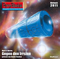 Perry Rhodan 2611: Gegen den Irrsinn (MP3-Download) - Herren, Marc A.