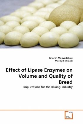 Effect of Lipase Enzymes on Volume and Quality of Bread Effect of Lipase Enzymes on Volume and Quality of Bread