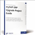 mySAP ERP Upgrade Project Guide - Vanstechelman, Bert / Mergaerts, Mark / Matthys, Dirk