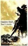 Bad lands - Hall, Oakley M.