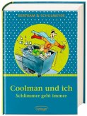 Schlimmer geht immer / Coolman und ich - Sonderausgabe