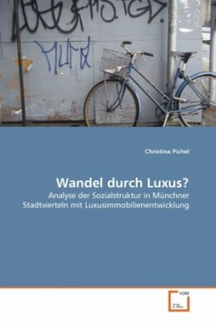 Wandel durch Luxus? - Pichel, Christina