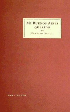 Mi Buenos Aires querido - Schóo, Ernesto