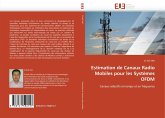 Estimation de Canaux Radio Mobiles pour les Systèmes OFDM