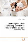 Contraceptive Social Marketing: Distribution Strategy of DKT Ethiopia