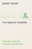 Von Adam bis Vanderbilt