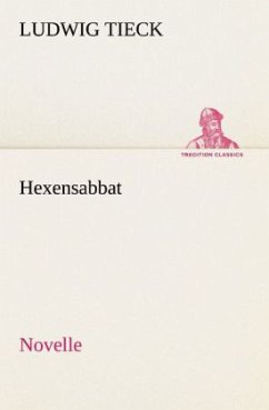 Hexensabbat - Tieck, Ludwig