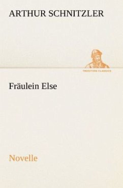 Fräulein Else - Schnitzler, Arthur