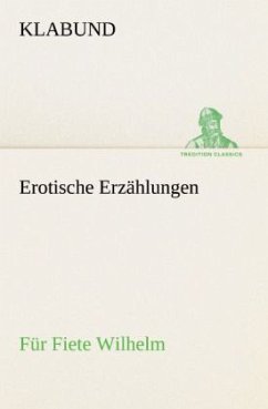 Erotische Erzählungen - Klabund